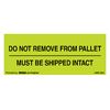 Pallet Protection Labels - 8 x 10